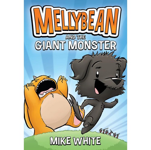 Mellybean and the Giant Monster