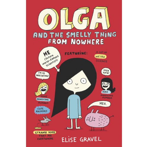 Olga And The Smelly Thing From Nowhere
