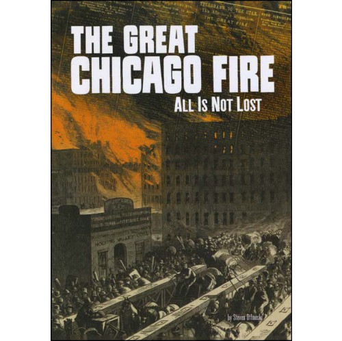 Tangled History - The Great Chicago Fire