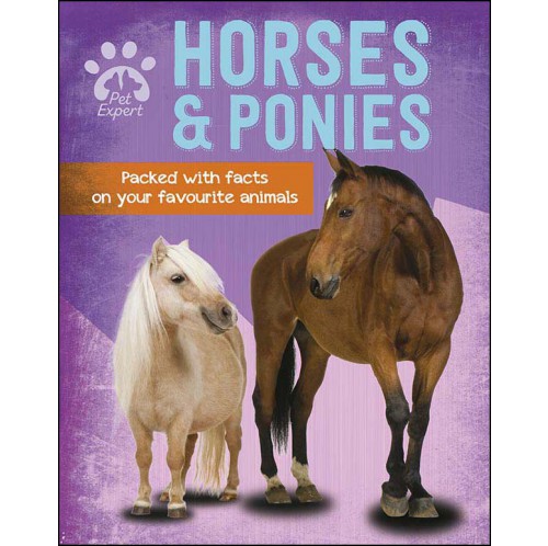 Pet Expert - Horses and Ponies