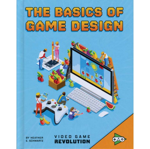Video Game Revolution - Basics of Game Design