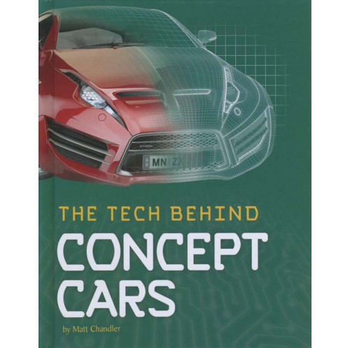 Tech On Wheels The Tech Behind... Concept Cars