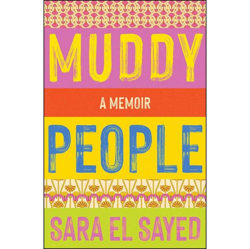 Muddy People - A Memoir