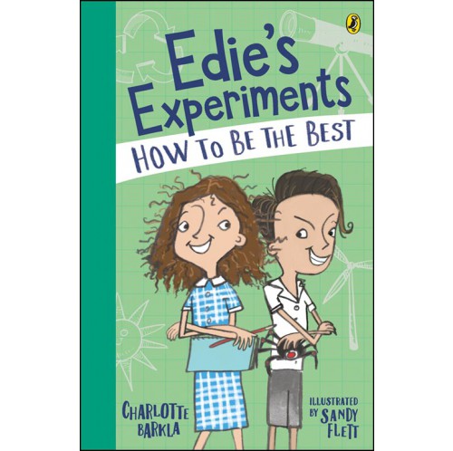 Edie's Experiments - How to Be the Best