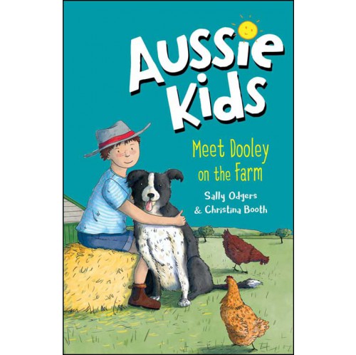 Aussie Kids - Meet Dooley on the Farm