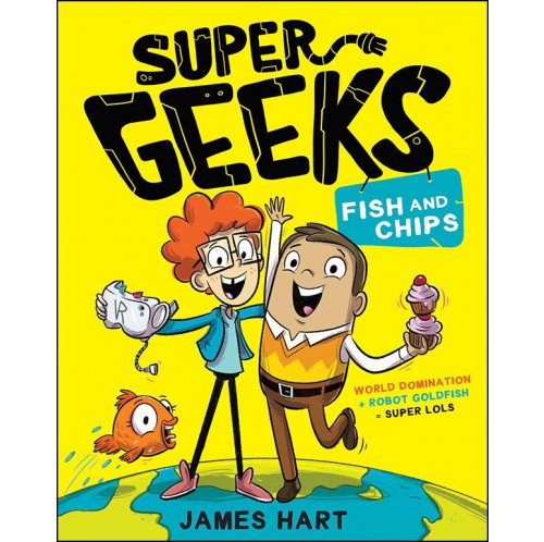 Super Geeks - Fish and Chips