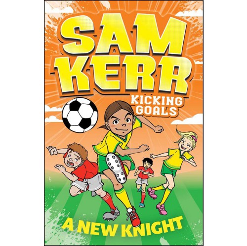 Sam Kerr Kicking Goals - A New Knight