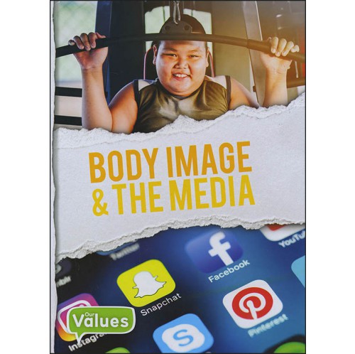 Our Values - Body Image and The Media