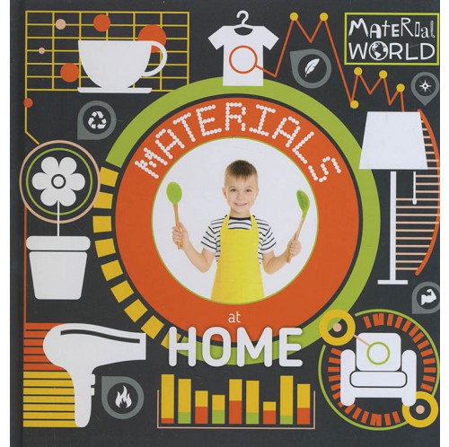 Material World - Materials at Home