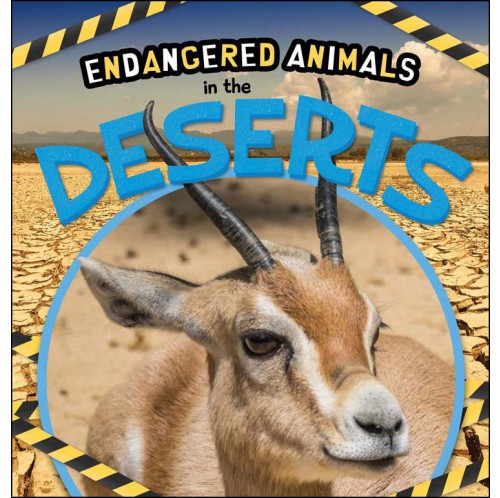 Endangered Animals - In the Deserts
