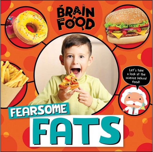 Brain Food - Fearsome Fats