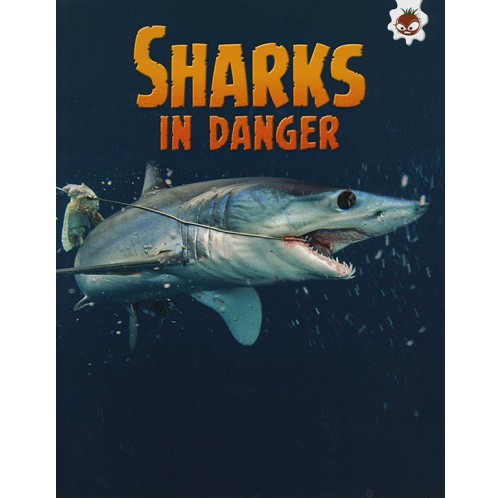 Sharks! - Sharks In Danger
