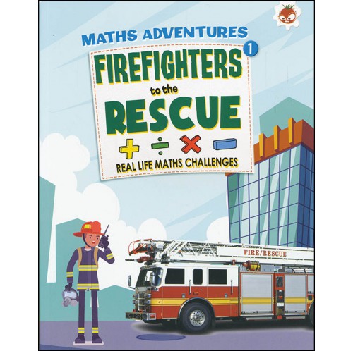 Maths Adventures 1 - Firefighters to the Rescue