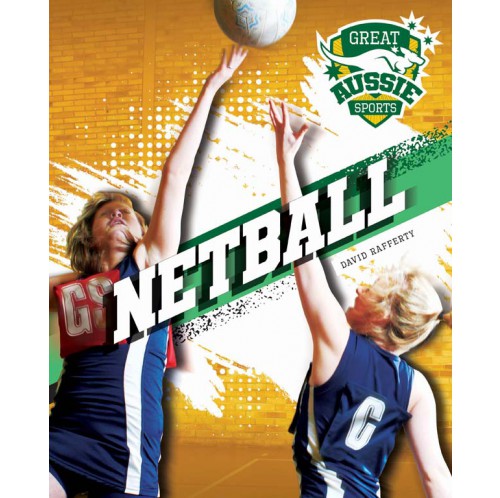 Great Aussie Sports - Netball