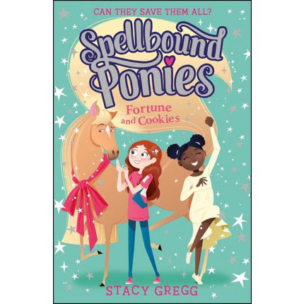 Spellbound Ponies - Fortune and Cookies
