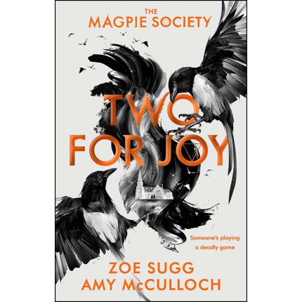 The Magpie Society - Two for Joy