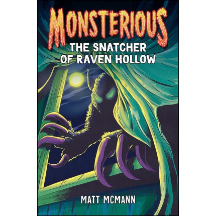 Monsterious - The Snatcher of Raven Hollow