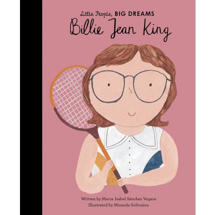 Little People, Big Dreams - Billie Jean King
