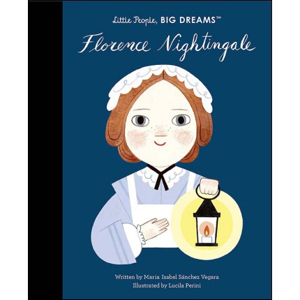 Little People, Big Dreams - Florence Nightingale