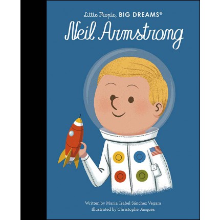 Little People, Big Dreams - Neil Armstrong