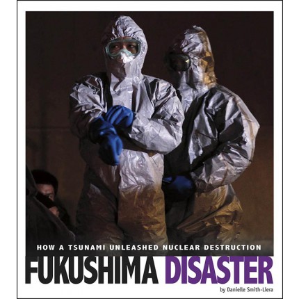 Captured Science History - Fukushima Disaster