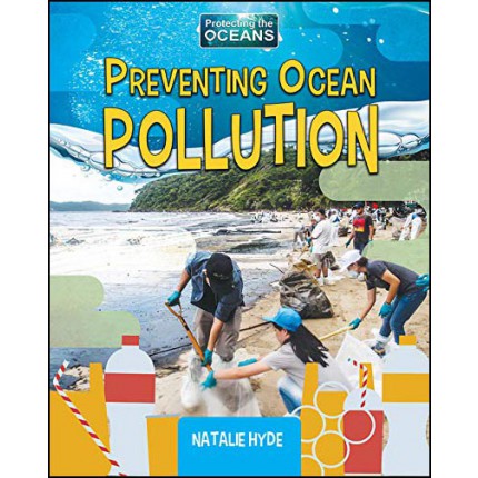 Protecting the Oceans - Preventing Ocean Pollution