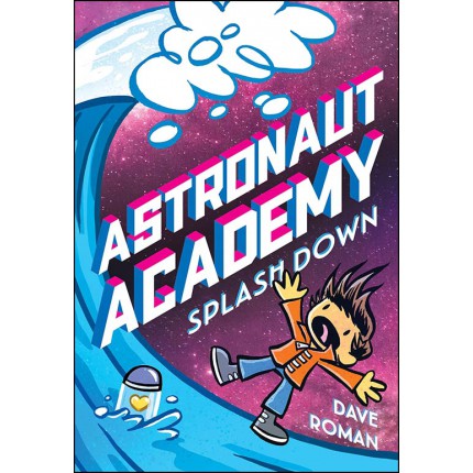 Astronaut Academy - Splashdown