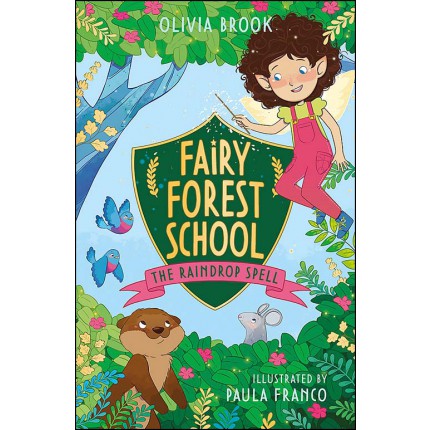 Fairy Forest School - The Raindrop Spell