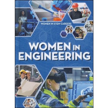 Women In STEM Careers - Women in Engineering