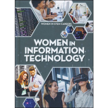Women In STEM Careers - Women in Information Technology