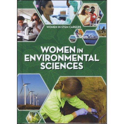 Women In STEM Careers - Women in Environmental Sciences
