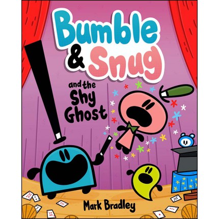 Bumble and Snug and the Shy Ghost