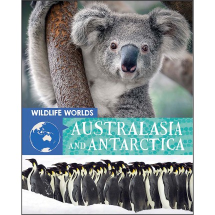 Wildlife Worlds - Australasia and Antarctica