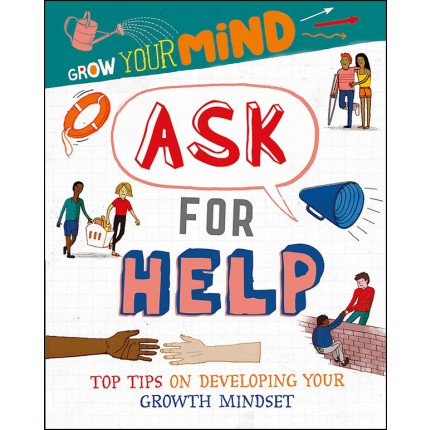 Grow Your Mind - Ask for Help