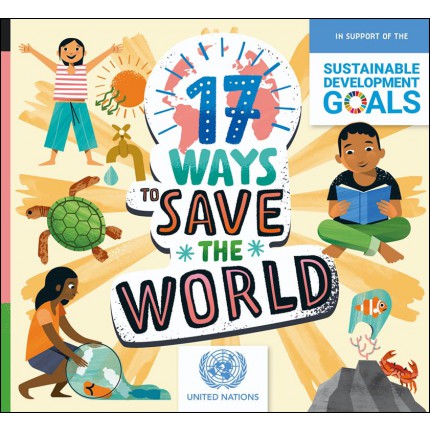 17 Ways to Save the World