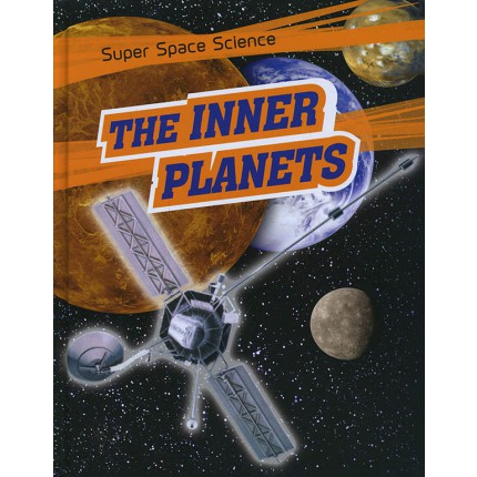 Super Space Science - The Inner Planets