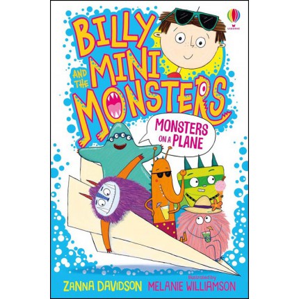 Billy and the Mini Monsters - Monsters On A Plane