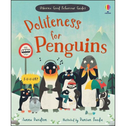 Politeness For Penguins