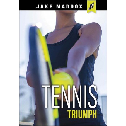 Jake Maddox JV Girls - Tennis Triumph
