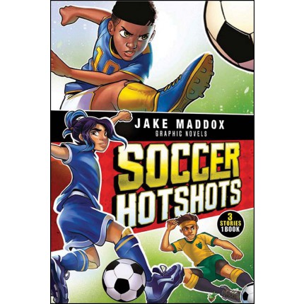 Jake Maddox Collection - Soccer Hotshots