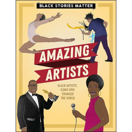 Black Stories Matter - Amazing Artists