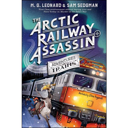 The Arctic Railway Assassin