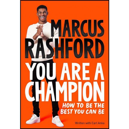 You Are a Champion - How to Be the Best You Can Be