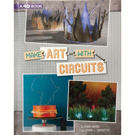 Circuit Creations - Make Art with Circuits