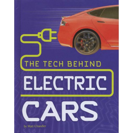 Tech On Wheels The Tech Behind... Electric Cars