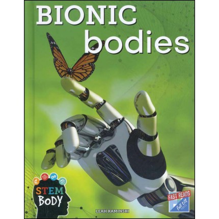 STEM Body - Bionic Bodies