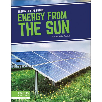 Energy for the Future - Energy from the Sun