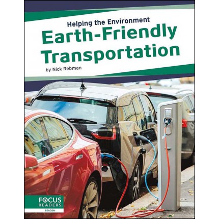 Helping the Environment - Earth-Friendly Transportation