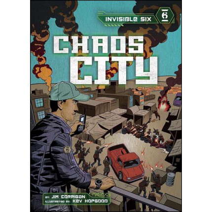 Invisible Six - Chaos City
