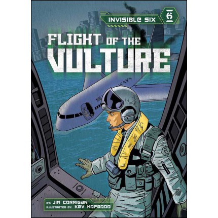 Invisible Six - Flight of the Vulture